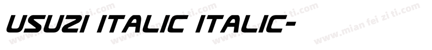 Usuzi Italic Italic字体转换